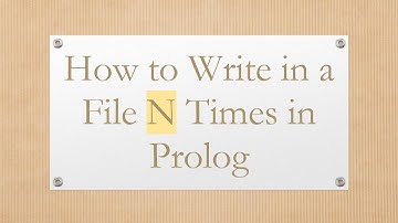 How to Write in a File N Times in Prolog
