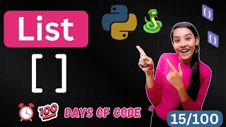 15 /100 days of code in python || list in python || hindi tutorial || study with engineers