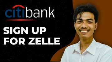 How to Sign Up for Zelle via Citibank