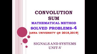 5.6 Convolution sum solved problems | Linear convolution using mathematical method | part 4