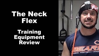 The Neck Flex - Training Equipment Review 