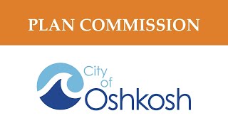Oshkosh Plan Commission 11/2/21