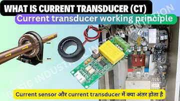 Current Transducer Working Principle | What is Current transducer #transducer #currenttransformer