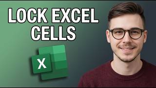 How to Lock Cells in Excel [Updated 2026]