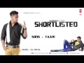 Yaari Full Song (Audio) -  Karan Sehmbi - Shortlisted.  