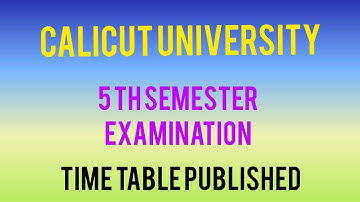 5th Semester Examination Time Table Published...