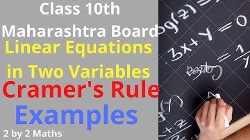 Ch- Linear Equations in Two Variables | Cramer