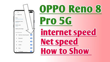 OPPO Reno 8 Pro 5G internet speed Net Speed How to Show