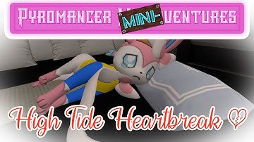 (Gmod) Pyromancer Mini-Ventures: High Tide Heartbreak