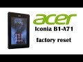 Acer Iconia B1 - Password, Screen Lock Remove, Hard Reset