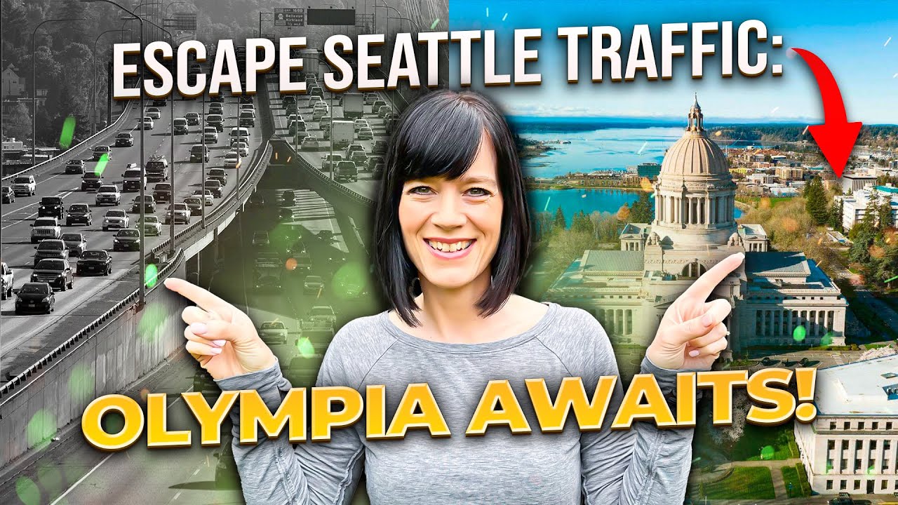 5 Reasons WHY You MUST Buy A Home in Olympia Instead Of Seattle WA