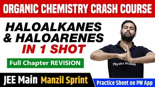HALOALKANES AND HALOARENES in One Shot - Full Chapter Revision | Class 12 | JEE Main