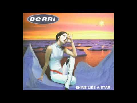 BERRi — BERRi - Shine Like A Star (Original & Remixes)