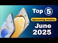 Top 5 Upcoming Phones June 2025 Launch Date &amp; Price Upcoming mobile 2025