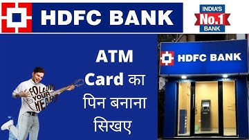 Hdfc bank ATM Card pin generation | HDFC Bank New Debit Card Pin Generation | HDFC Bank atm card pin