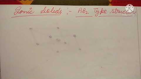 A2B and AB2 ionic crystals