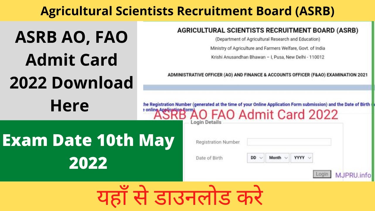 ASRB AO, FAO Admit Card 2022 Download ASRB AO/F&AO Hall Ticket 2022 ASRB AO/F&AO Exam Date 2022