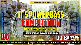 It's Power Bass ( Dj Sarzen Personal Competition Song ) Dj Bittu Phusro