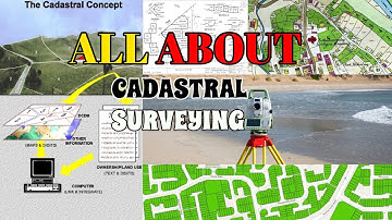 Uncovering the Importance of Cadastral Surveys: A Comprehensive Guide