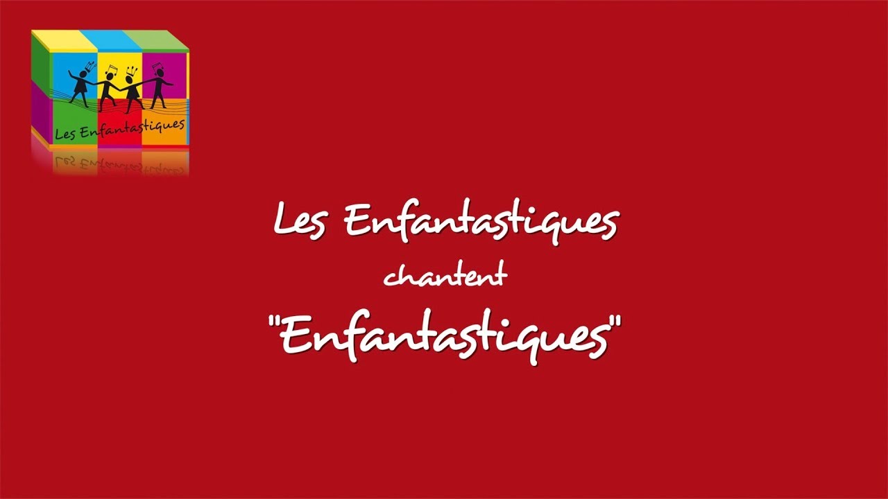 Les Enfantastiques Moi Je Suis Comme ça Et Alors