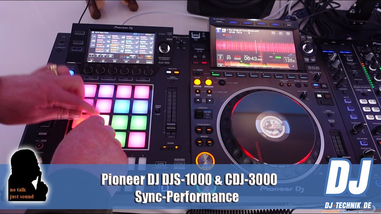 DJ-Technik.de - NO TALK, JUST SOUND – Pioneer DJ DJS-1000 & CDJ-3000  Sync Performance