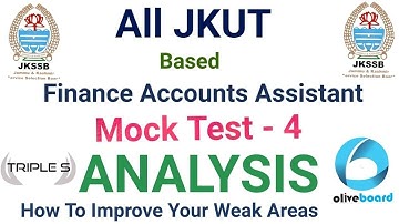 Finance Accounts Assistant Mock Test 4 || All JKUT Based Test || Analysis || Expected Cut Off | Rank