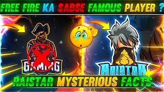 RAISTAR MYSTERIOUS AND UNKNOWN FACTS🤯 YOU DON'T KNOW ABOUT 🔥|| GARENA FREE FIRE