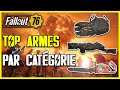 Fallout 76 guide  les meilleures armes par catgorie 