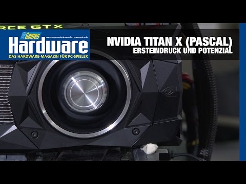 Video: Nvidia Titan X Pascal Bewertung