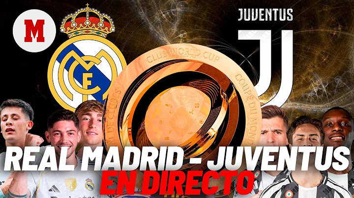 EN DIRECTO I Real Madrid - Juventus, Mundial de Clubes octavos de final, en vivo I MARCA