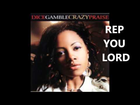 Dice Gamble - Rep U Lord - Song (Crazy Praise 2007)