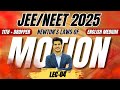 NEWTON`S LAW OF MOTION LEC -4 |11th + DROPPER | NEET/JEE 2024 | ENGLISH MEDIUM #physics #arabhsir