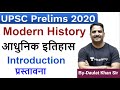 Introduction of Modern History by Daulat Sir for UPSC Prelims 2020