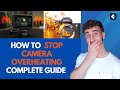 How to Fix an Overheating Camera and Recover Files After a Shutdown