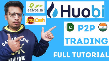 Huobi P2P Trading - How to Buy and Sell USDT on Huobi p2p - Huobi Global mein p2p kaise use kare