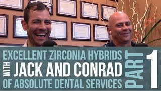 Episode 99: “A Clinician’s Guide with Jack and Conrad of Absolute Dental Services”