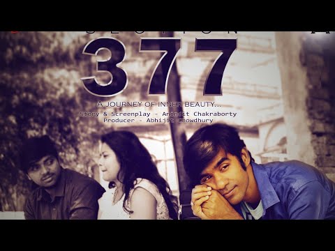 SECTION 377 A JOURNEY OF INNER BEAUTY Short film |Avik|Sneha|Sunayan| CAPTURED ENTERTAINMENT