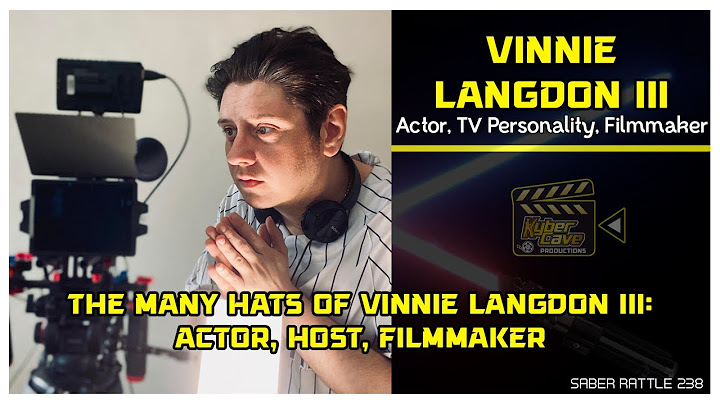 The Many Hats of Vinnie Langdon III: Actor, Host, Filmmaker