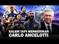 Strategi gila hanya bisa dilakukan pelatih berkelas ancelotti bawa madrid depak man city di ucl