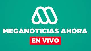EN VIVO | Meganoticias Ahora - Lunes 19 de octubre de 2026