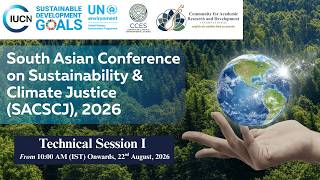 TS I South Asian Conference on Sustainability Climate Justice 26