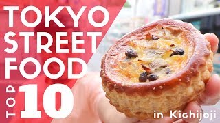 Tokyo Street Food Kichijoji Top 10 Must-Try