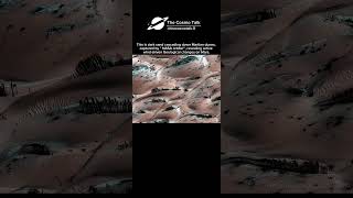 Mars Is Moving 😳🌪️ Dark Sand Avalanches Caught on Camera! #cosmo #shorts