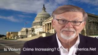 Is Crime Increasing in America?