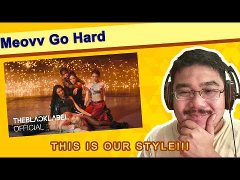 Reacting to Meovv (미야오) | Go Hard MV | This Is Our Style!!!