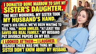Information I Woke Up From Marrow Surgery to Watch My Family Hand My Husband to My Sister—He Couldn't Look at Me News