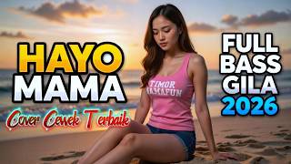 Download Lagu HAYO MAMA – FULL BASS GILA 🔥 Lagu Timur Paling Mantap 2026 | TIMOR NAMAFUN MP3
