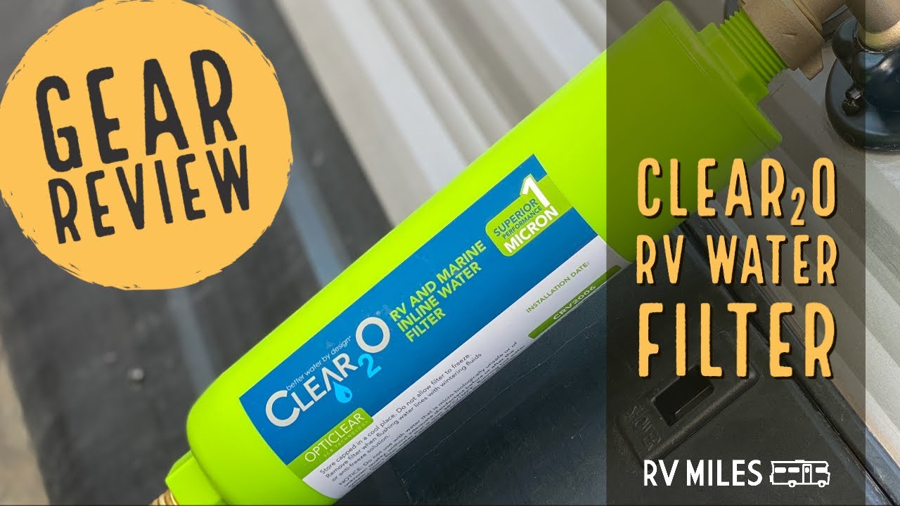 Gear CLEAR2O® RV and Marine Inline Water Filter YouTube