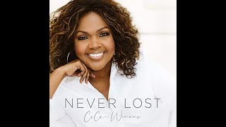 CeCe Winans   Never Lost Official Lyric Video