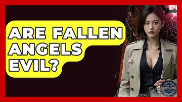 Are Fallen Angels Evil? - Inside the Supernatural